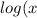 log(x) = 5 log(a) - log(a + b) + 0.5 log(c)